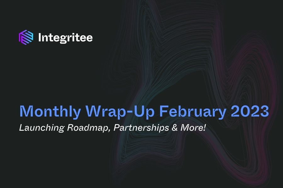 Monthly Wrap-Up February 2023: Launching Roadmap, Partnerships and More!