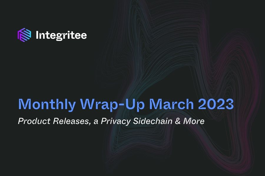 Monthly Wrap-Up March 2023: Product Releases, a Privacy Sidechain & More