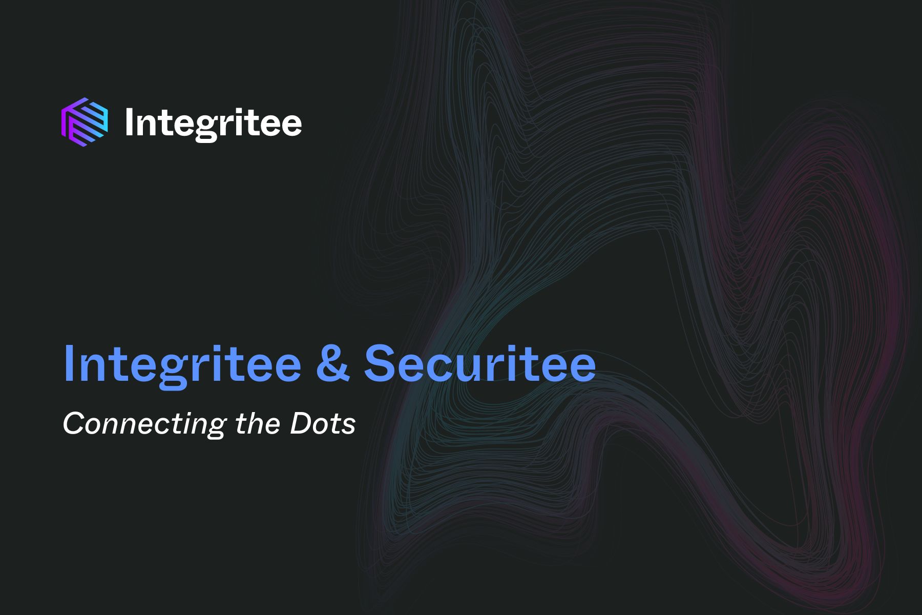Integritee & Securitee: Connecting the Dots