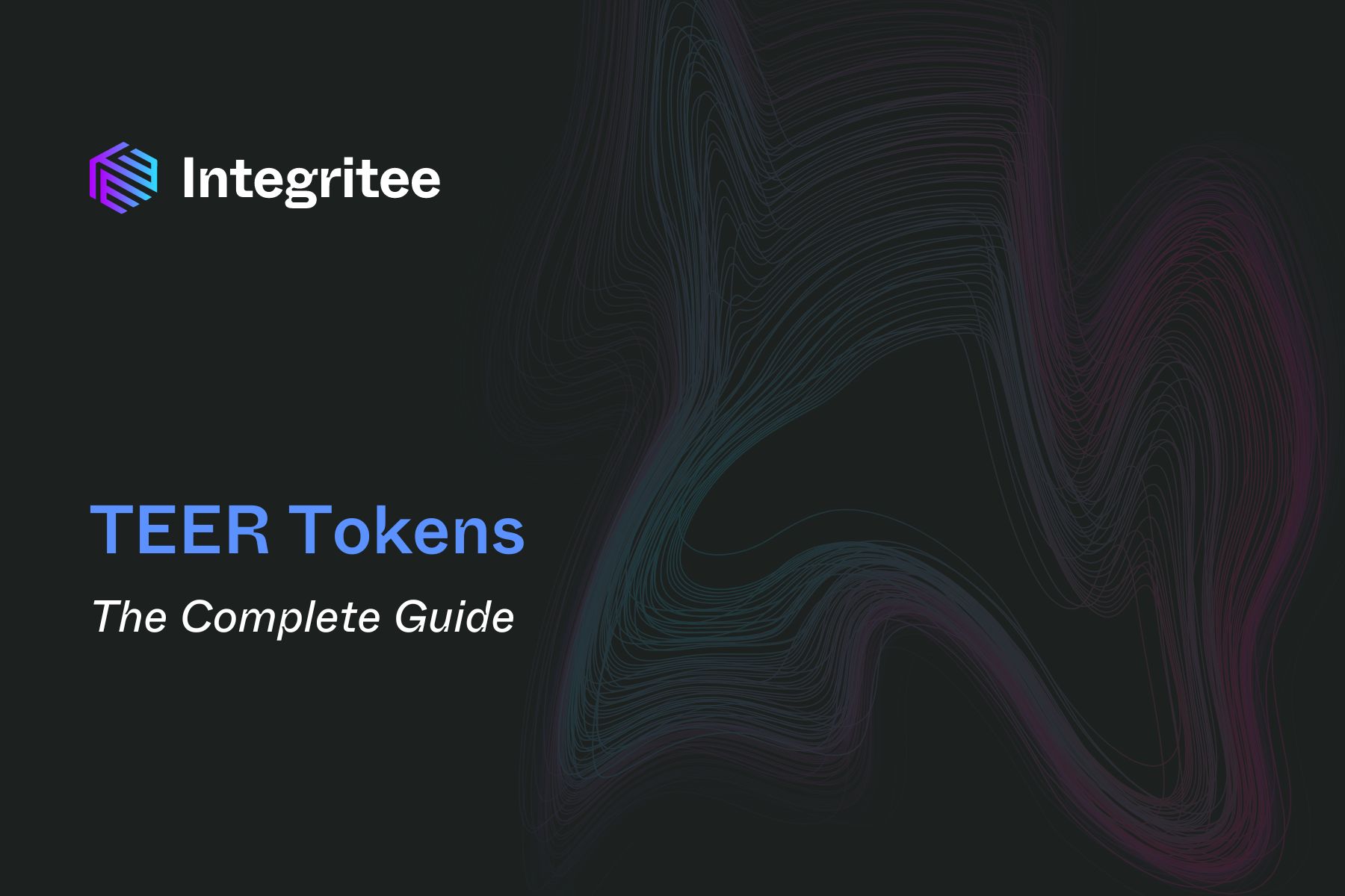 The Complete Guide to TEER Tokens