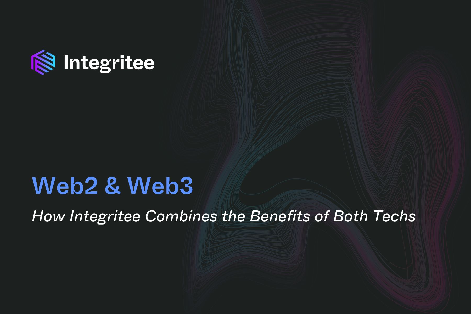 How Integritee combines the benefits of Web2 and Web3 technologies
