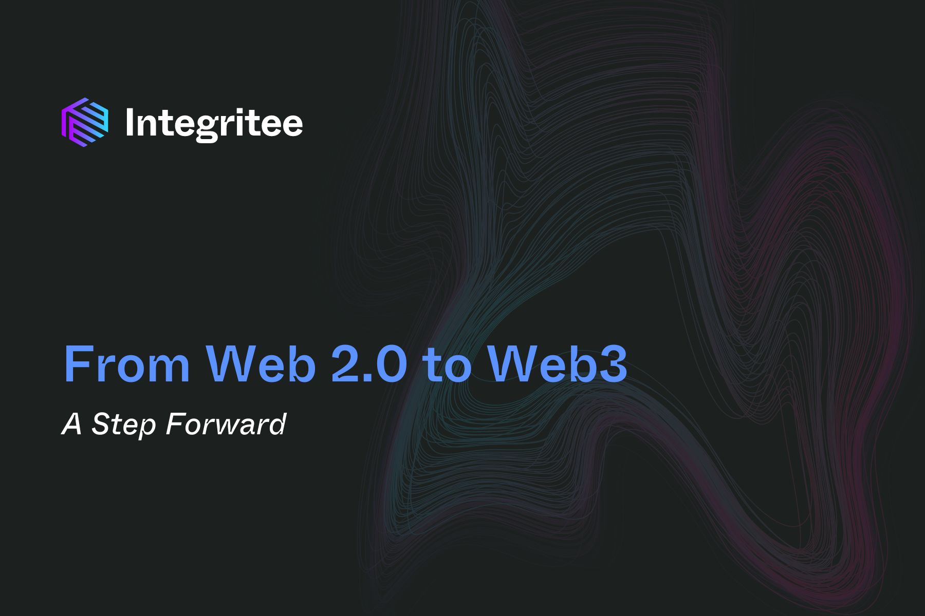 From Web 2.0 to Web3: A Step Forward