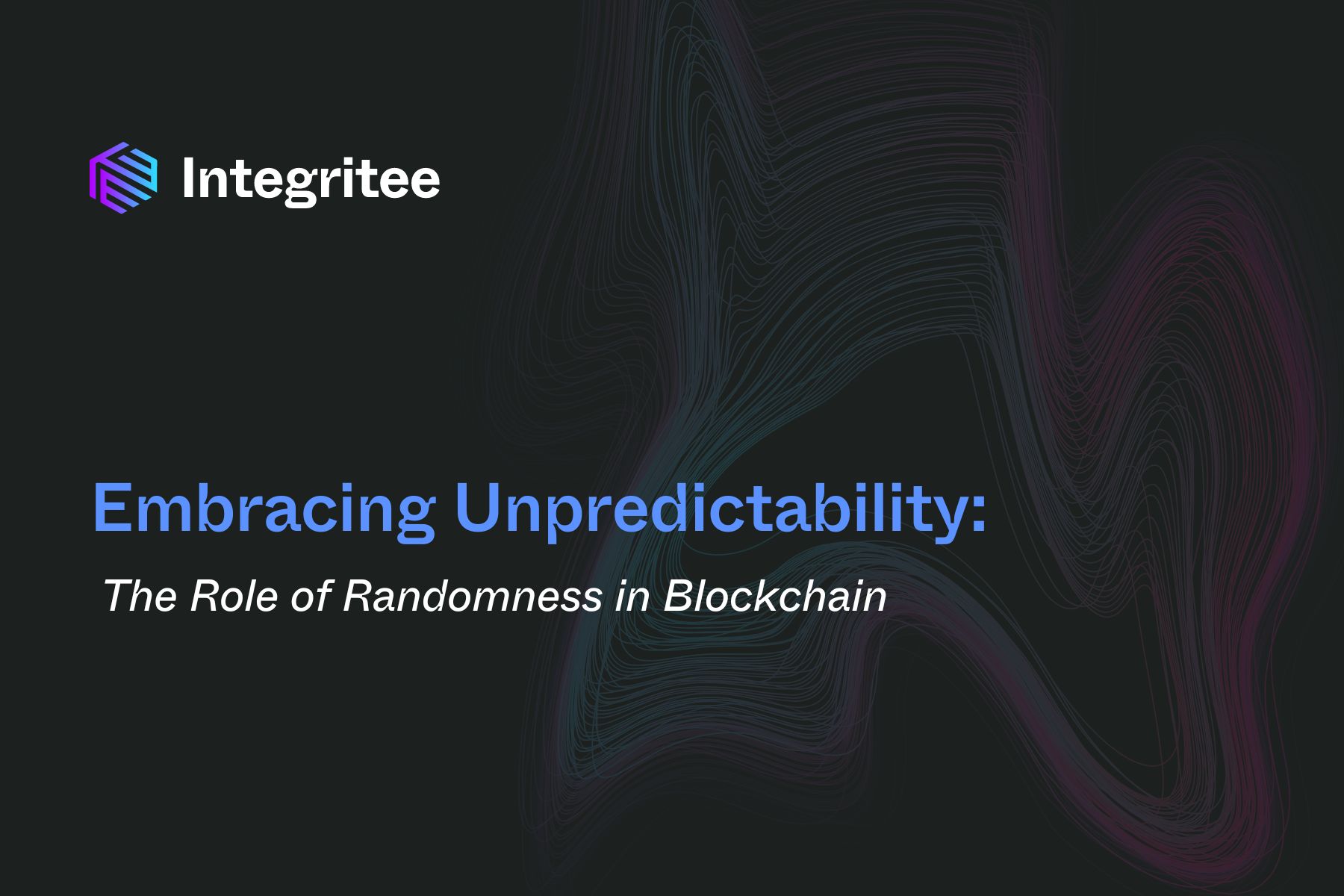 Embracing Unpredictability: The Role of Randomness in Blockchain