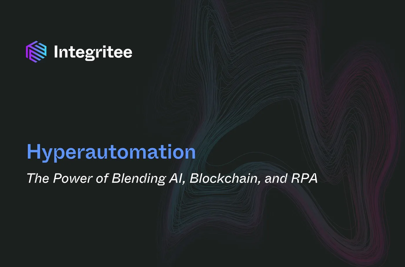 Hyperautomation: The Power of Blending AI, Blockchain, and RPA