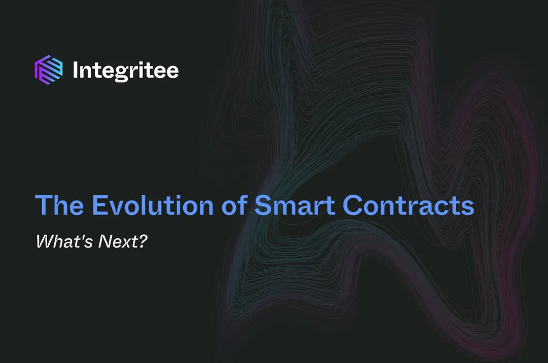 The Evolution of Smart Contracts: What’s Next?